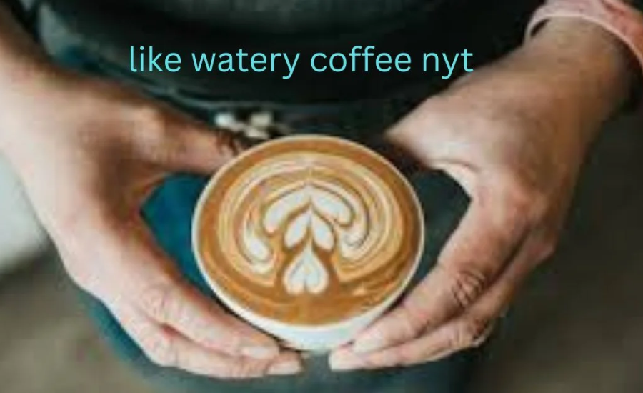 "Like Watery Coffee Nyt": A Metaphor for Modern Discontent